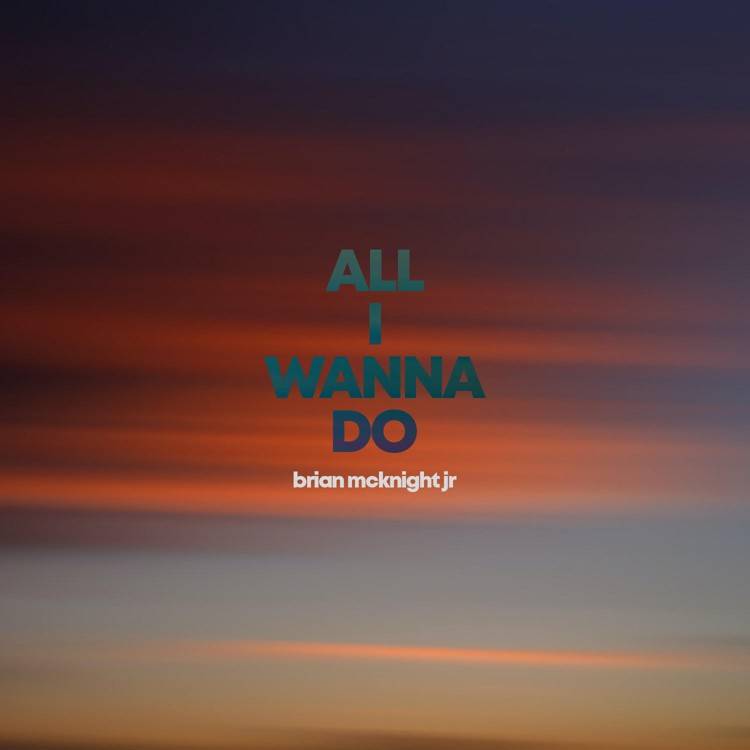 All I Wanna Do