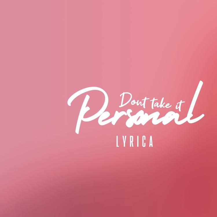 Don't Take It Personal - Single