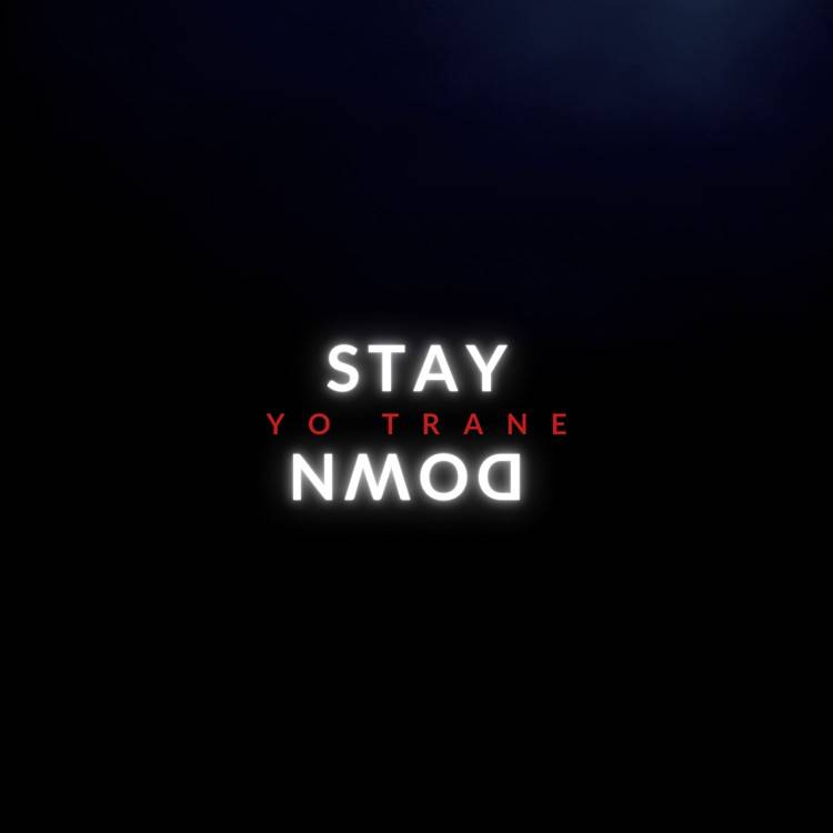 Stay Down - Single