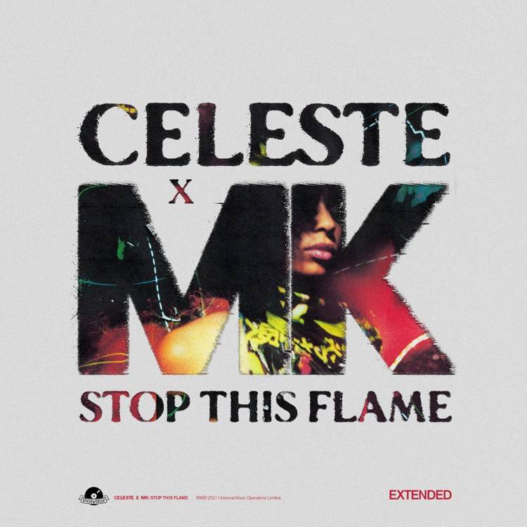 Stop This Flame (Celeste x MK Extended) - Single