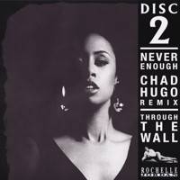 Never Enough (Chad Hugo Remix)