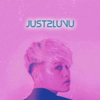 Just 2 Luv U - Single