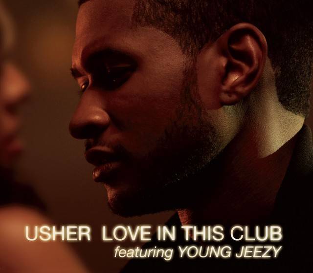 Love In This Club (feat. Young Jeezy) [Jonesy Global Mix]
