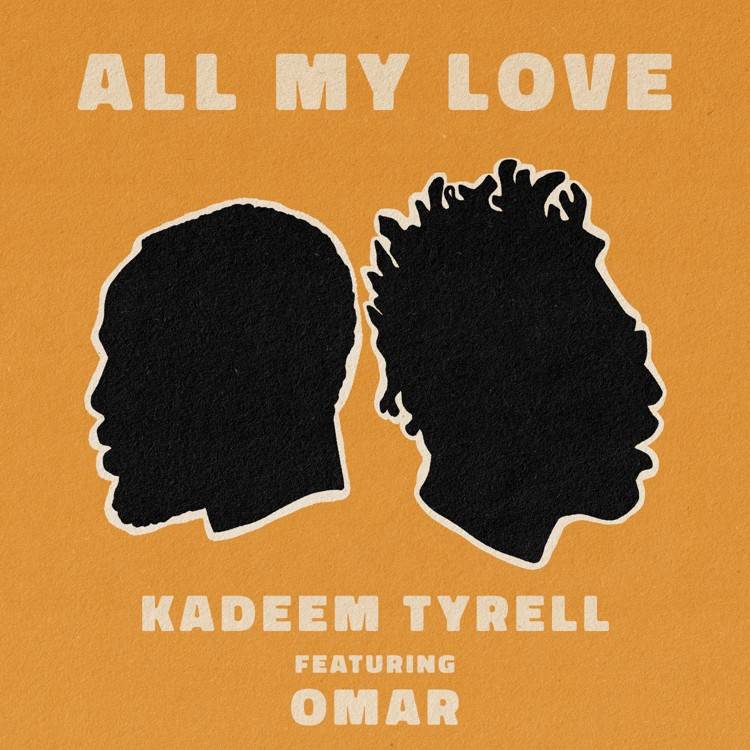 All My Love (feat. Omar) - Single