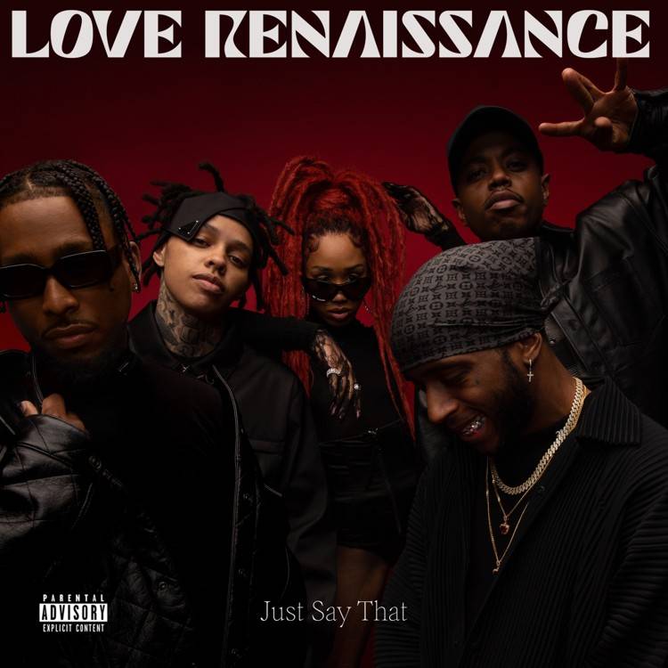 Just Say That (feat. OMB Bloodbath & BRS Kash) - Single