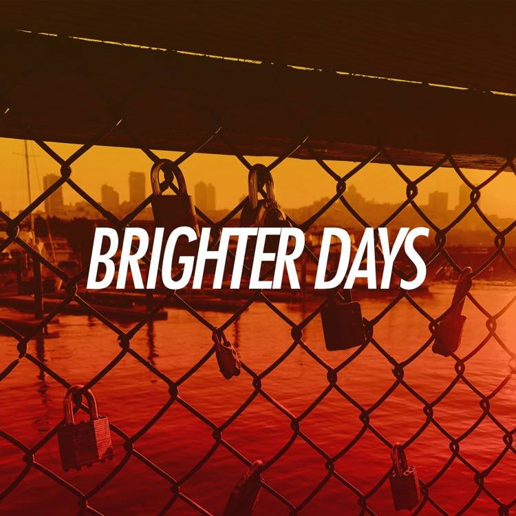 Brighter Days