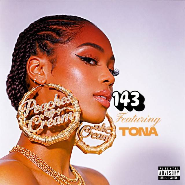 Peaches & Cream (feat. Tona)