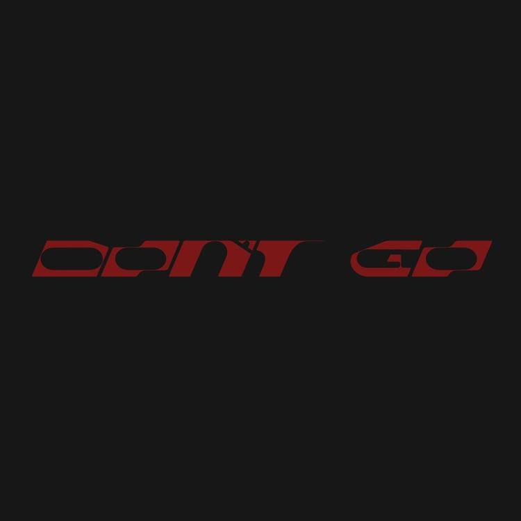 Don’t Go (with Justin Bieber & Don Toliver)