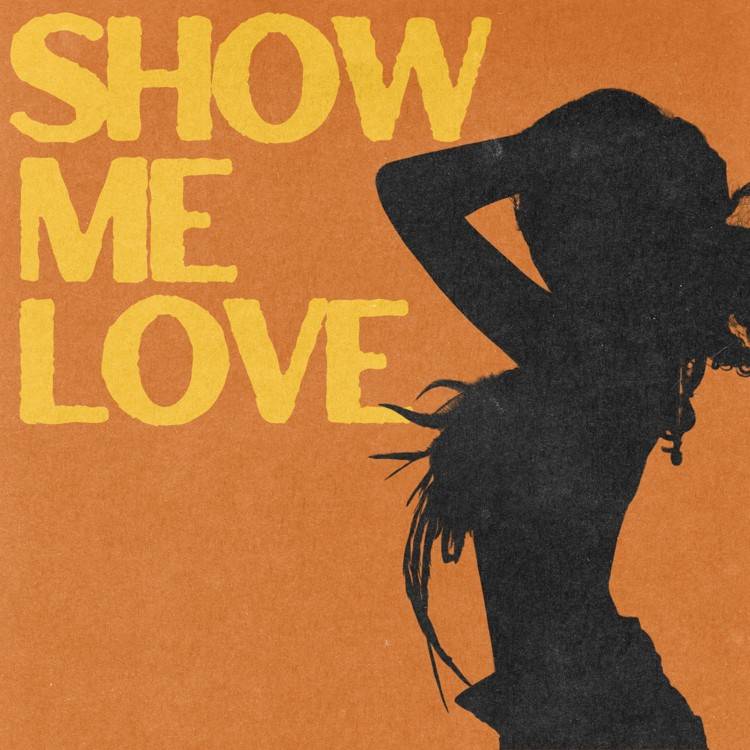 Show Me Love (with Tyla)