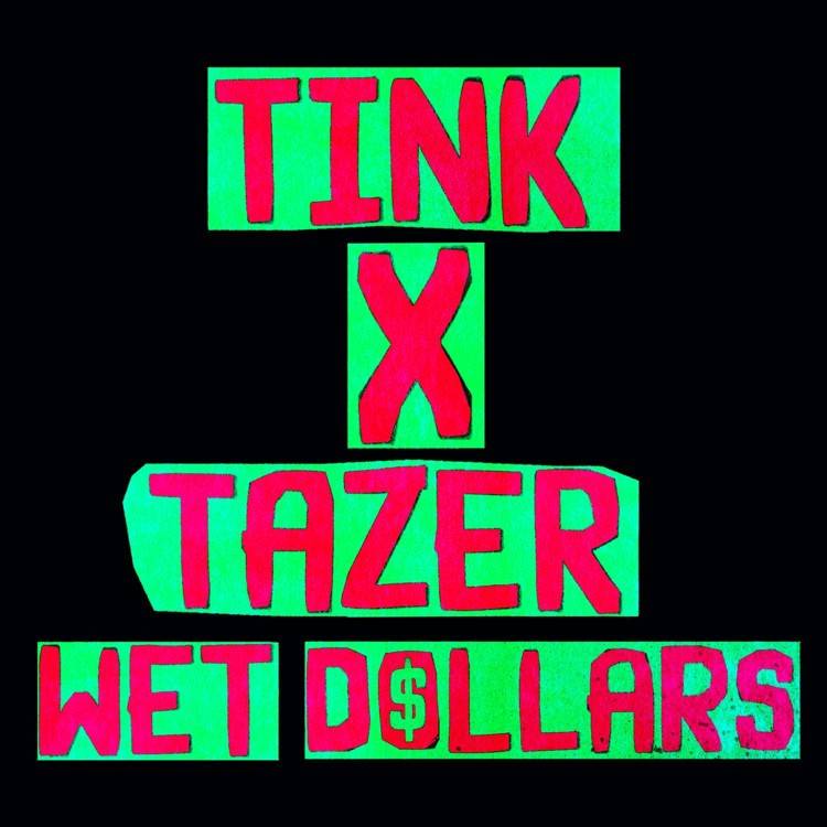 Wet Dollars (feat. Tazer) - Single