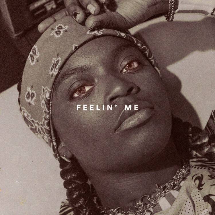 Feelin' Me