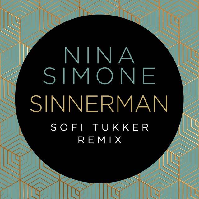 Sinnerman (Sofi Tukker Remix)