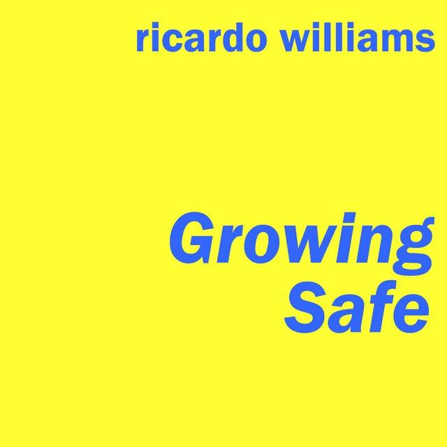 Growing Safe