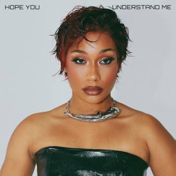 Hope You Understand Me
