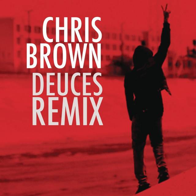 Deuces Remix