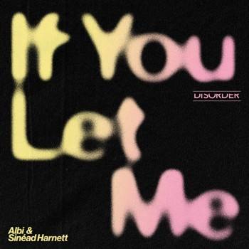 If You Let Me