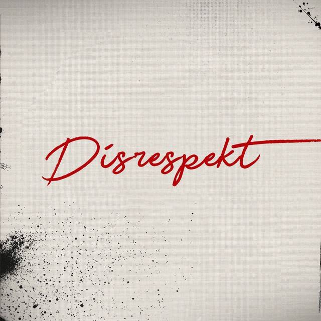 Disrespekt