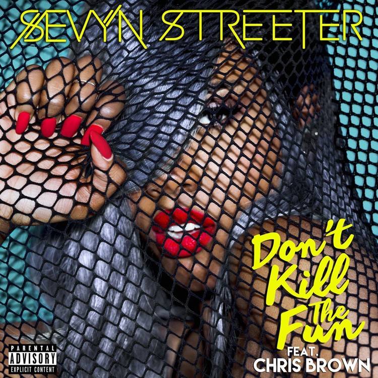 Don't Kill the Fun (feat. Chris Brown) - Single