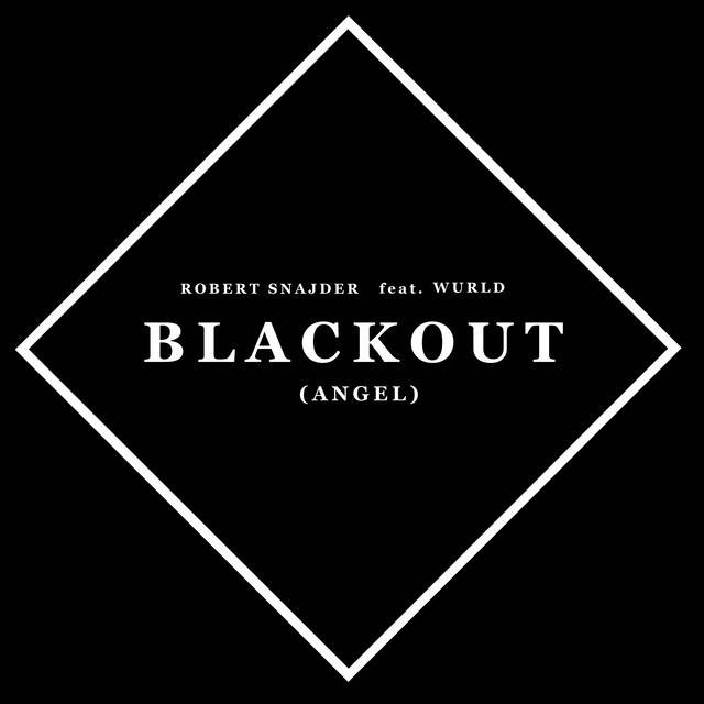 Blackout (Angel) [feat. Wurld]