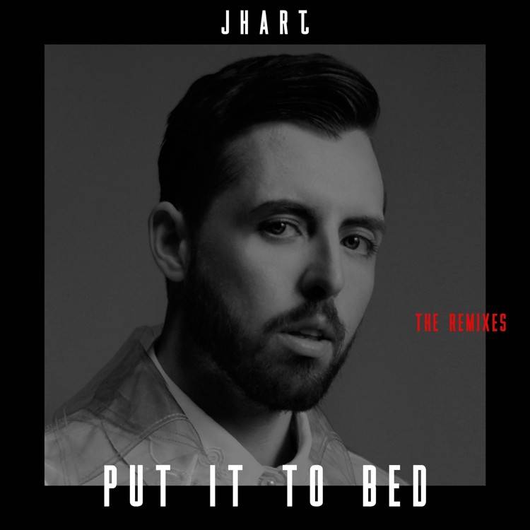 Put It to Bed (The Remixes) - Single