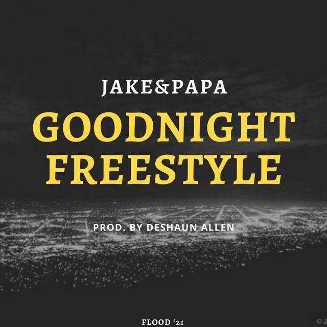 Goodnight Freestyle