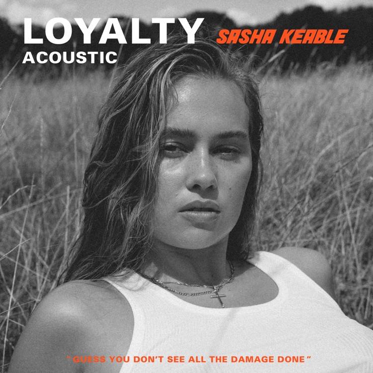 Loyalty (Acoustic) - Single