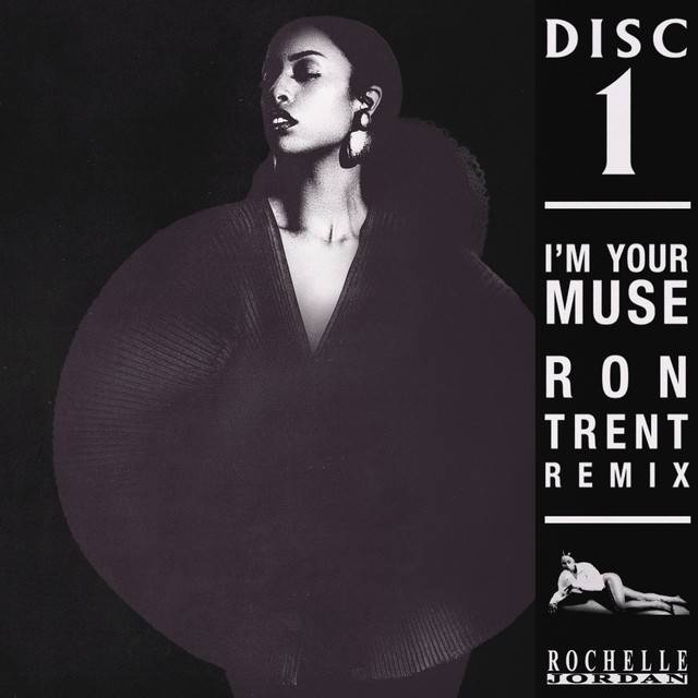 I'm Your Muse (Ron Trent Remix)