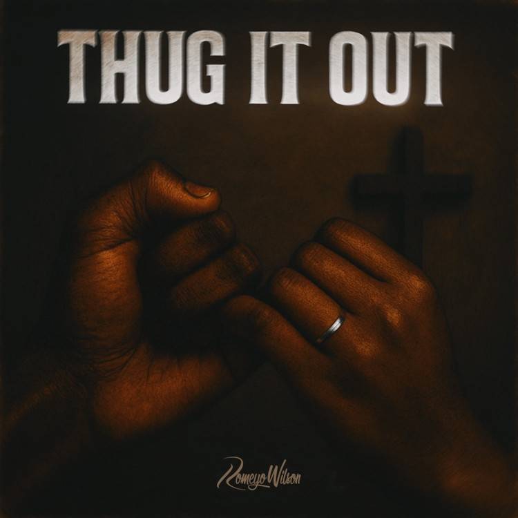 THUG IT OUT
