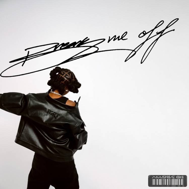 Break Me Off