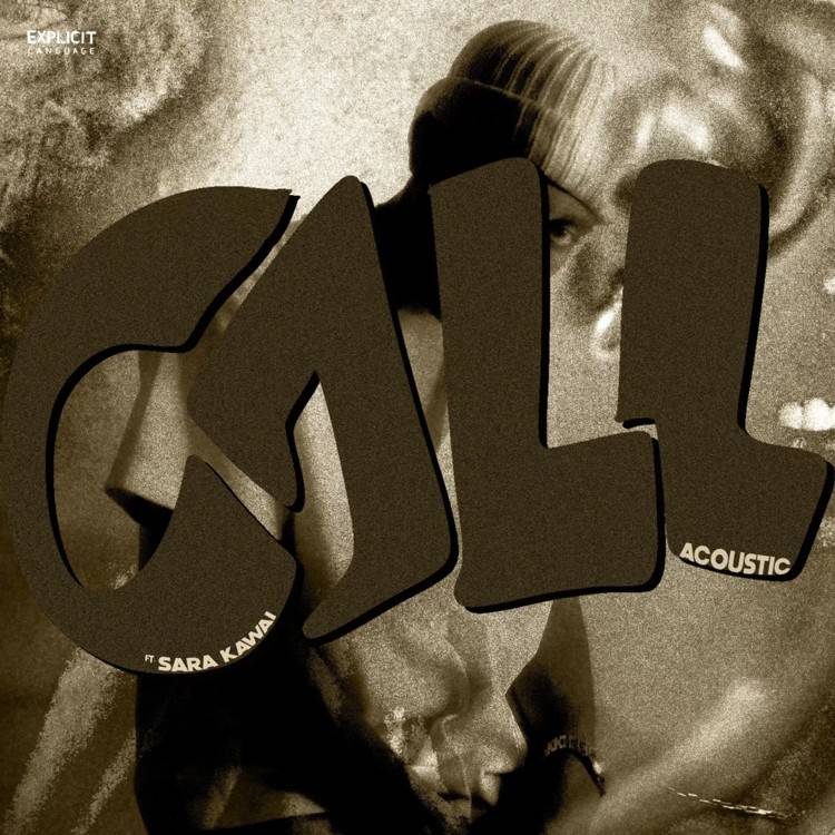 Call (Acoustic) [feat. Sara Kawai] - Single