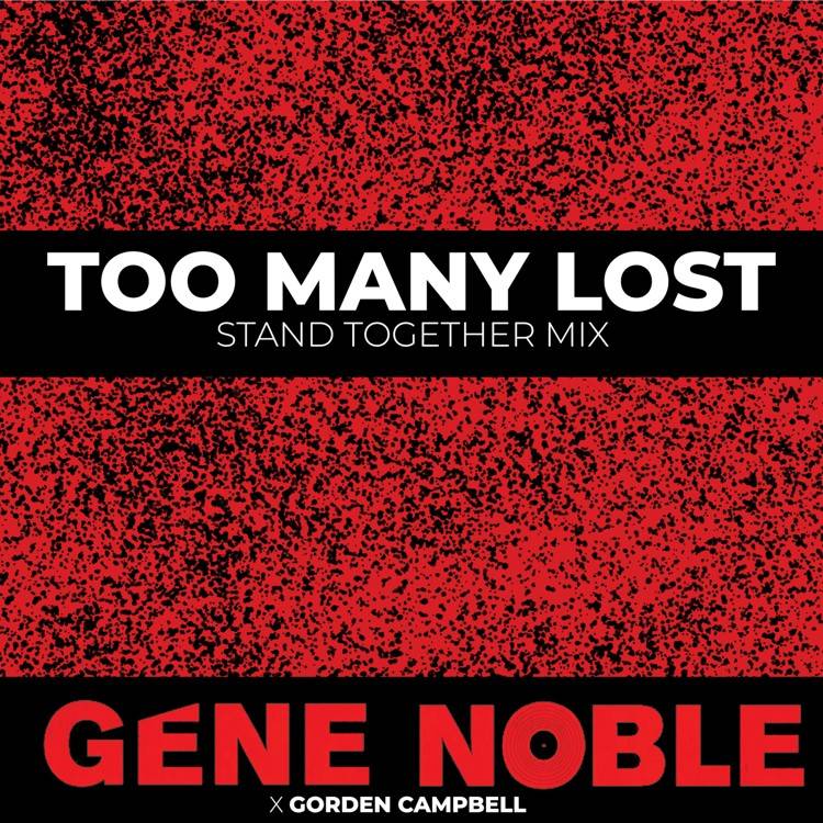 Too Many Lost (Stand Together Mix)