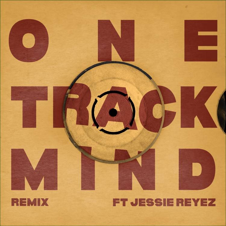 ONE TRACK MIND (feat. Jessie Reyez) [Remix] - Single
