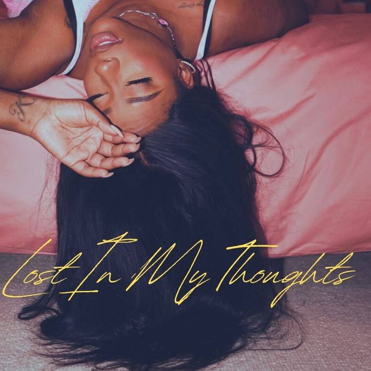 Lost In My Thoughts - Single
