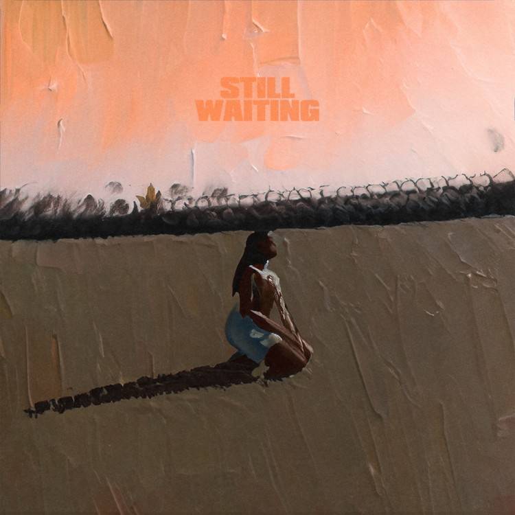 Still Waiting - Single