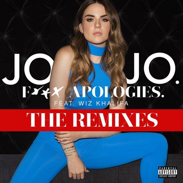 Fuck Apologies. (feat. Wiz Khalifa) [The Remixes]