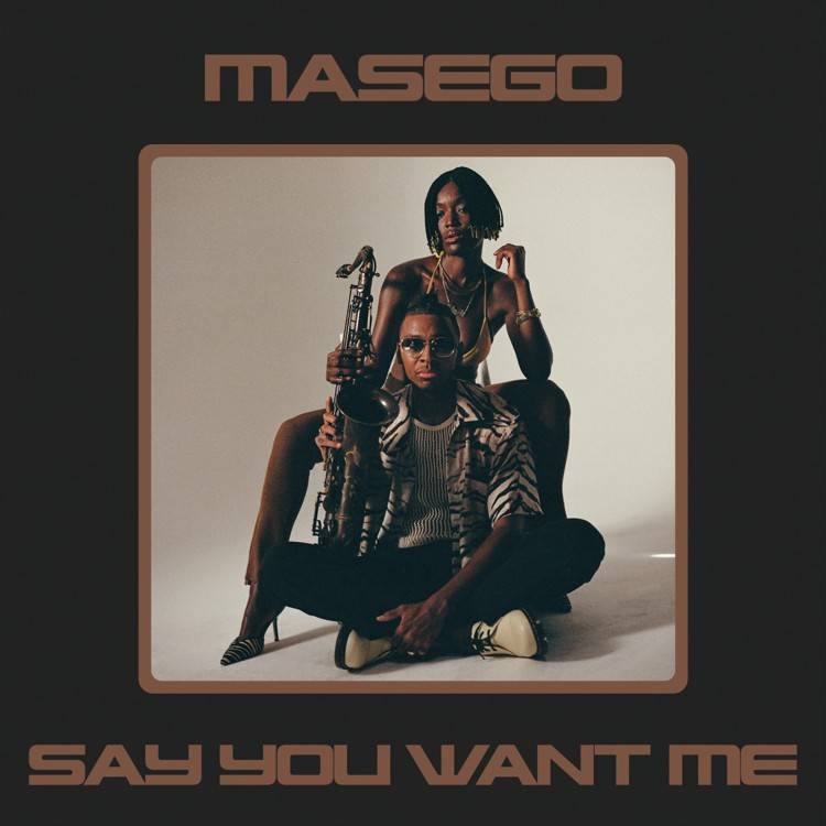 Say You Want Me