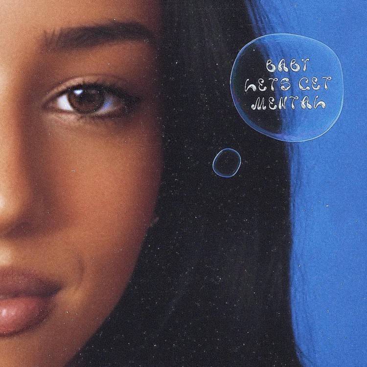 Baby Let's Get Mental - Single