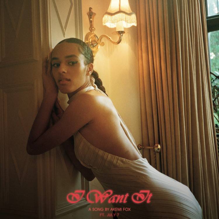 I Want It (feat. July 7) - Single