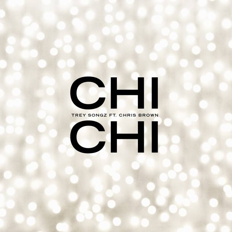 Chi Chi (feat. Chris Brown) - Single
